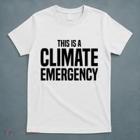 This Is A Climate Emergency T-Shirt thumb 5