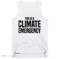 This Is A Climate Emergency Tank Top thumb 0