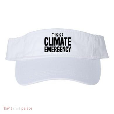 This Is A Climate Emergency Visor