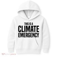 This Is A Climate Emergency Kids Hoodie thumb 0