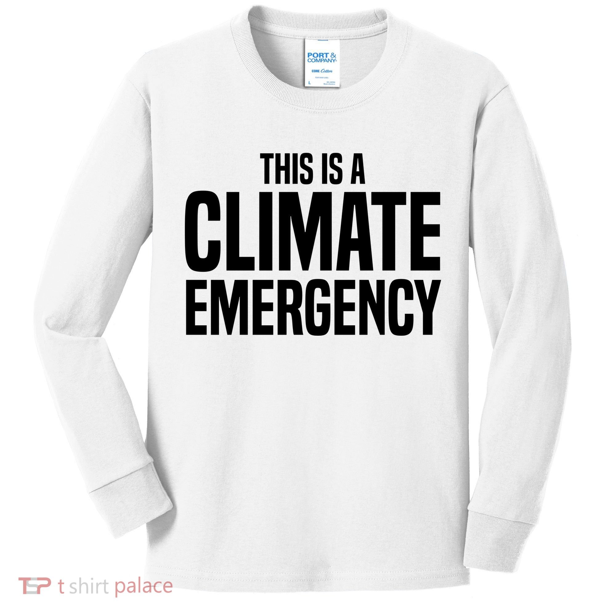 This Is A Climate Emergency Kids Long Sleeve Shirt