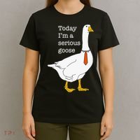 Today IM A Serious Goose Silly Goose T-Shirt thumb 4