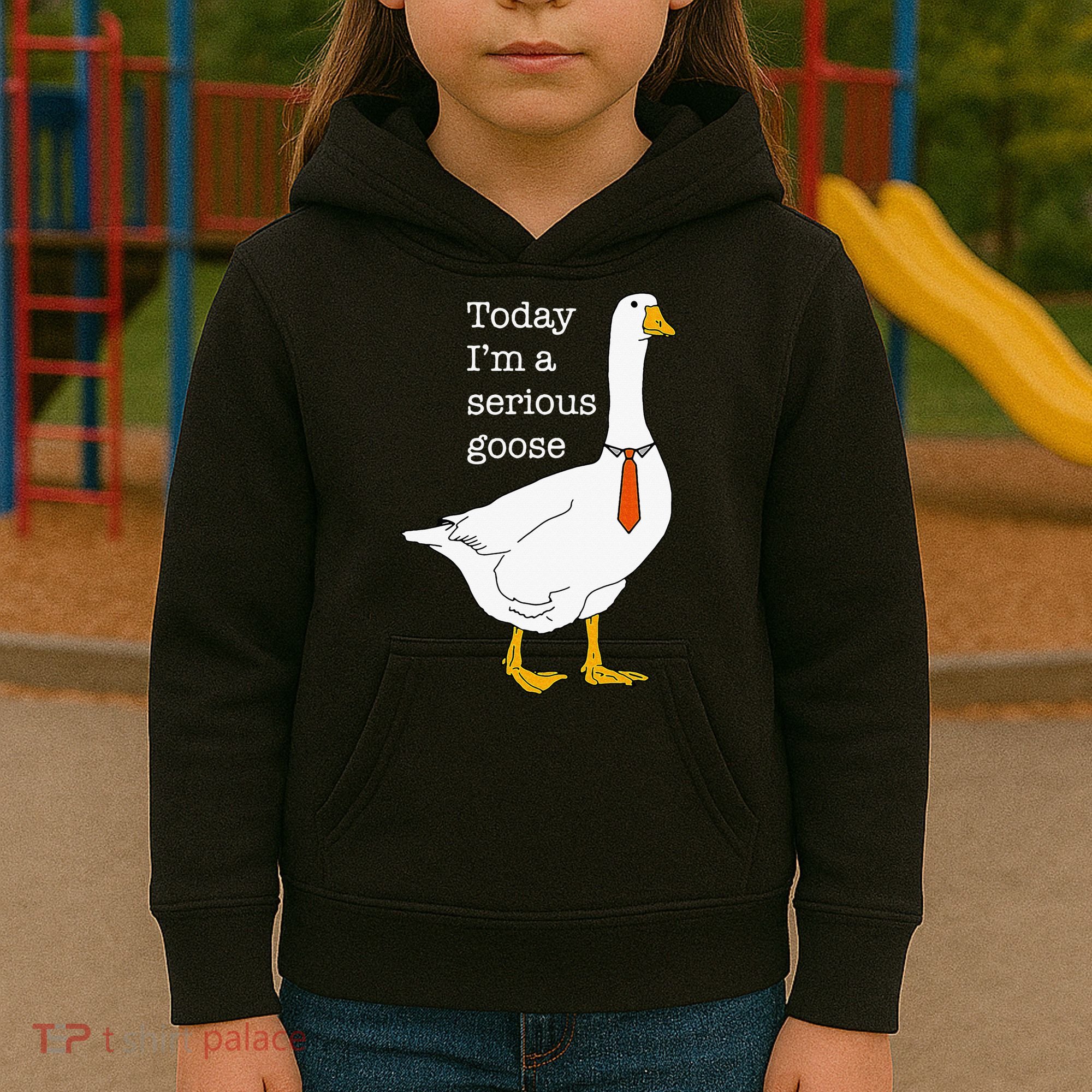 Today IM A Serious Goose Silly Goose Kids Hoodie