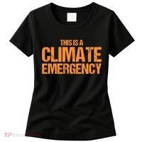 This Is A Climate Emergency Women's T-Shirt thumb 0