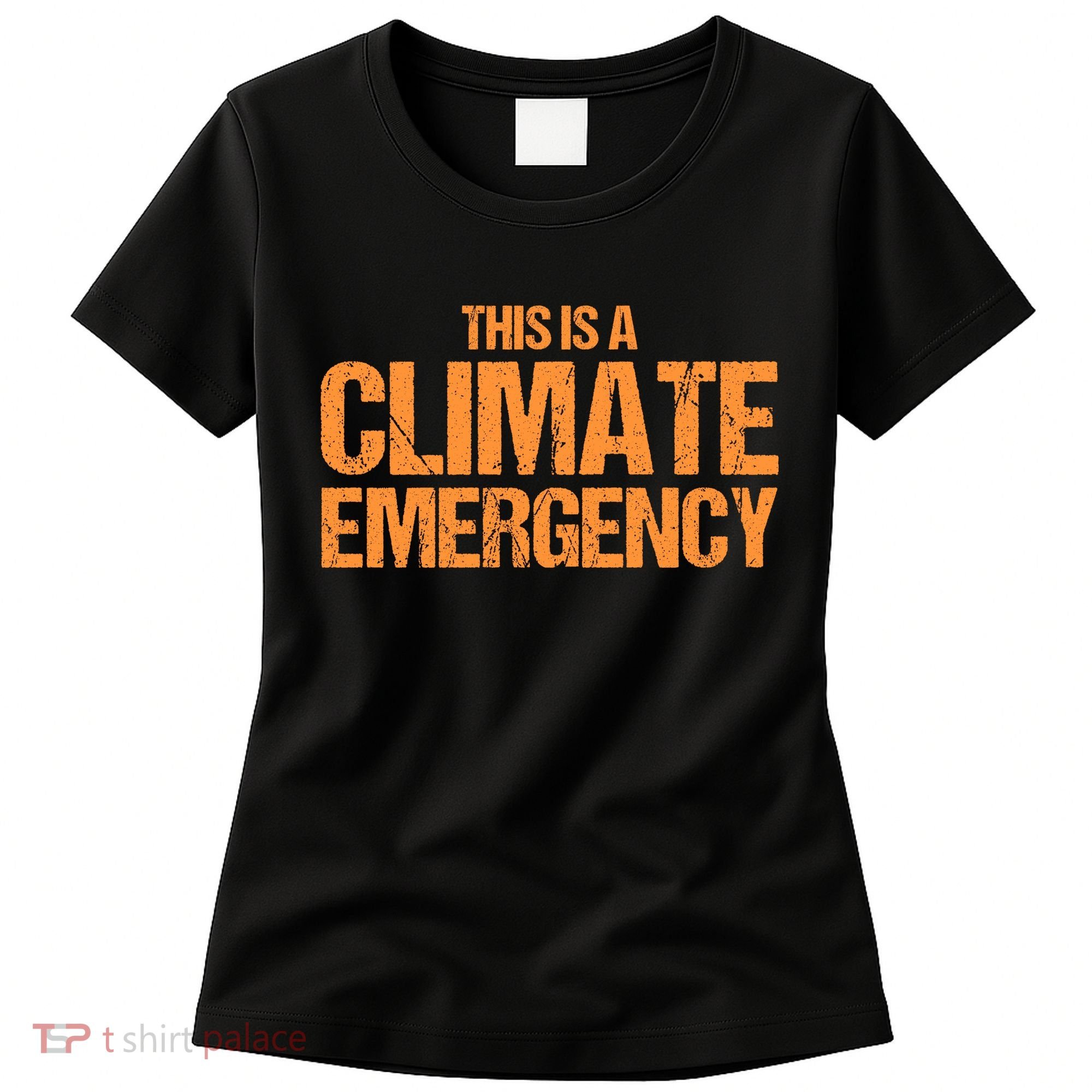 This Is A Climate Emergency Women's T-Shirt