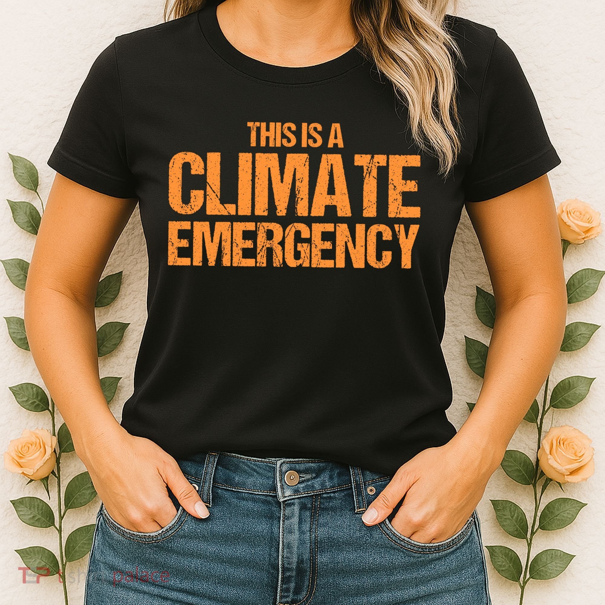 This Is A Climate Emergency Women's T-Shirt