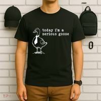 Today IM A Serious Goose T-Shirt thumb 6