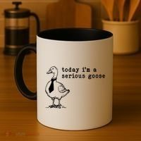 Today IM A Serious Goose Coffee Mug thumb 4