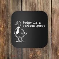 Today IM A Serious Goose Coaster thumb 0