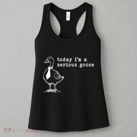 Today IM A Serious Goose Women's Tank Top thumb 3