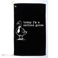 Today IM A Serious Goose Golf Towel thumb 0