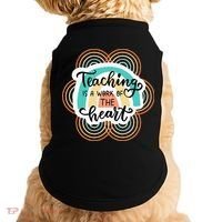Teaching Is A Work Of The Heart Doggie Tank thumb 0