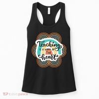 Teaching Is A Work Of The Heart Women's Tank Top thumb 0