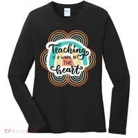 Teaching Is A Work Of The Heart Women's Long Sleeve Shirt thumb 0