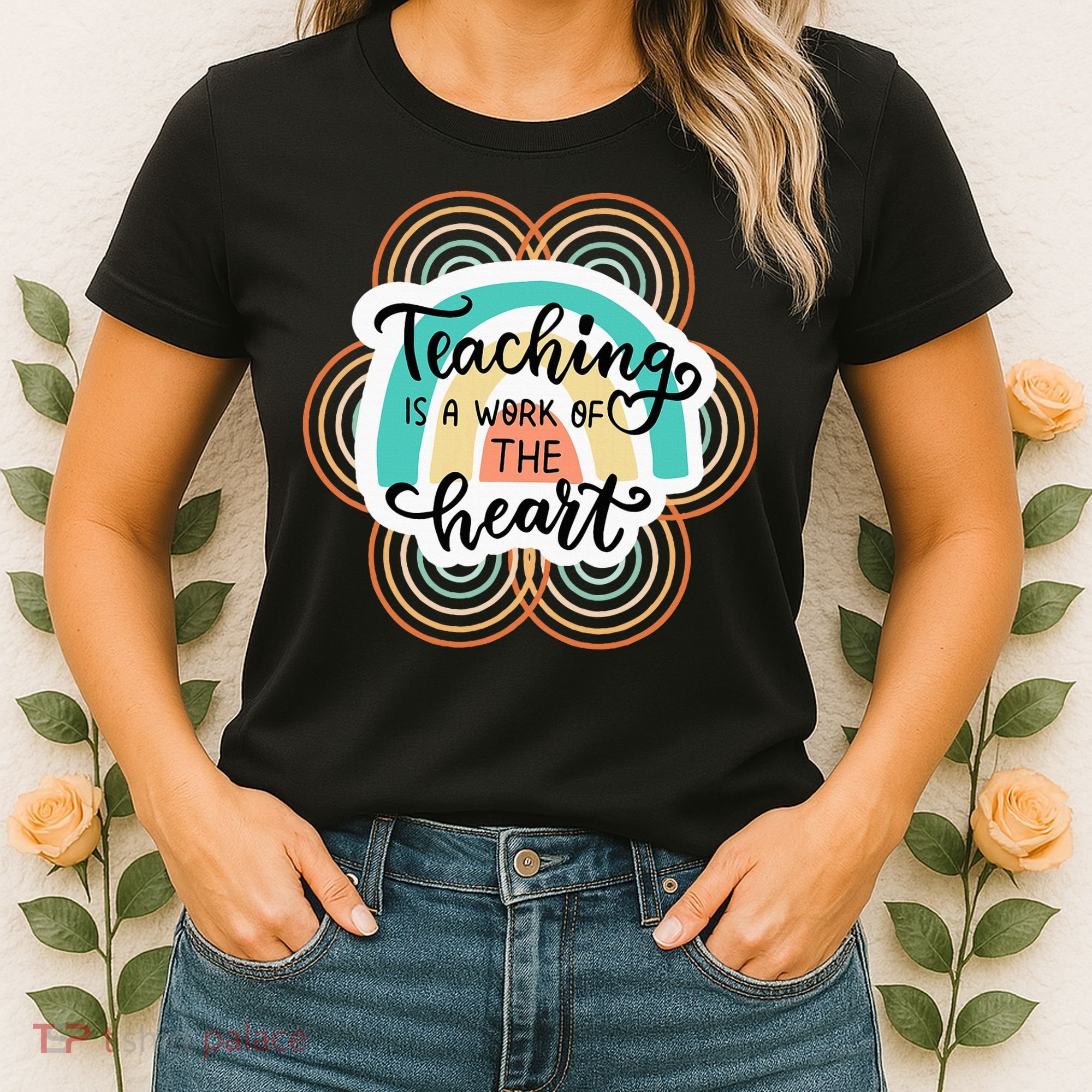 Teaching Is A Work Of The Heart Women's T-Shirt