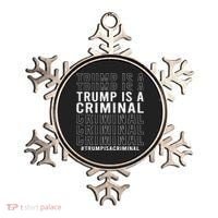 Trump Is A Criminal Trump For Prison Ornament thumb 0