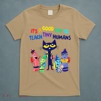 Teacher It's A Good Day To Teach Tiny Humans T-Shirt thumb 5