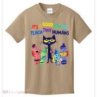 Teacher It's A Good Day To Teach Tiny Humans Kids T-Shirt thumb 0
