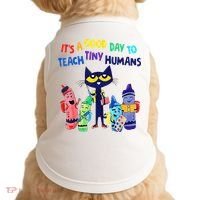 Teacher It's A Good Day To Teach Tiny Humans Doggie Tank thumb 0