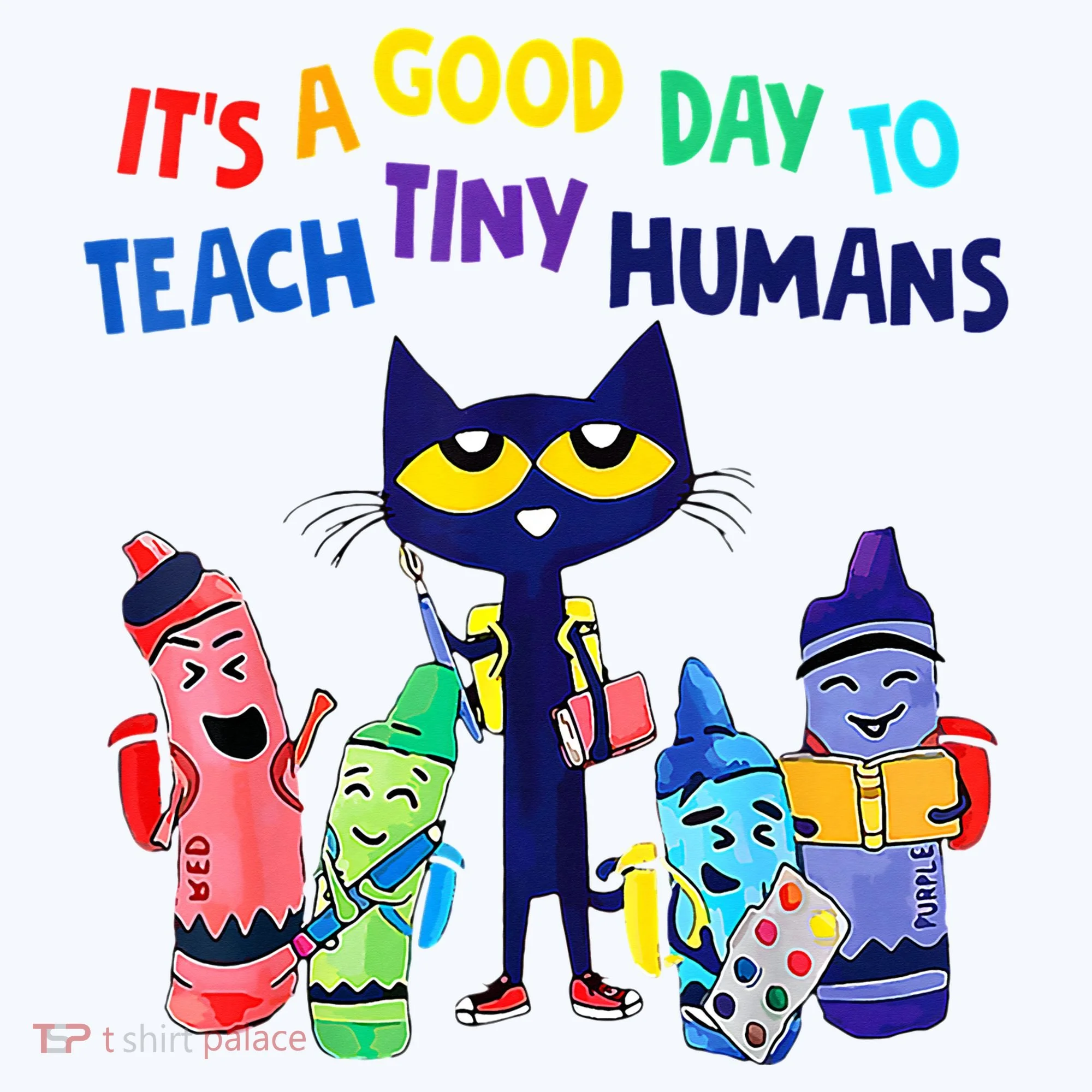 Teacher It's A Good Day To Teach Tiny Humans Coffee Mug