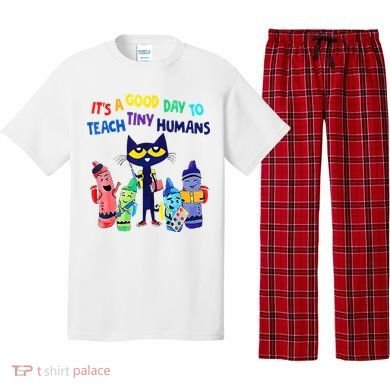 Teacher It's A Good Day To Teach Tiny Humans Pajama Set