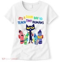 Teacher It's A Good Day To Teach Tiny Humans Women's T-Shirt thumb 0