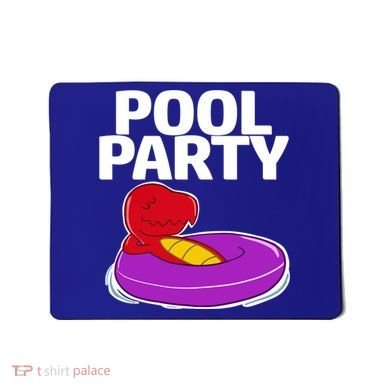 Tgiftrex In A Floater Pool Party Cool Gift Mousepad