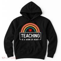 Teaching Is A Work Of Heart Rainbow Hoodie thumb 0