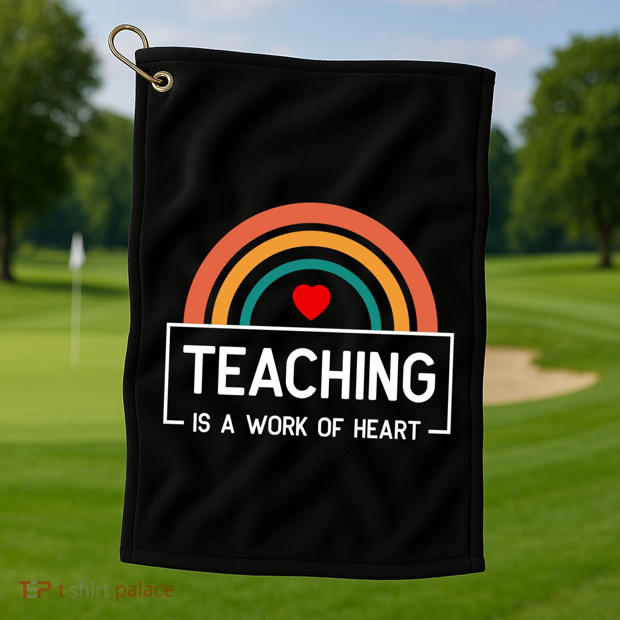 Teaching Is A Work Of Heart Rainbow Golf Towel