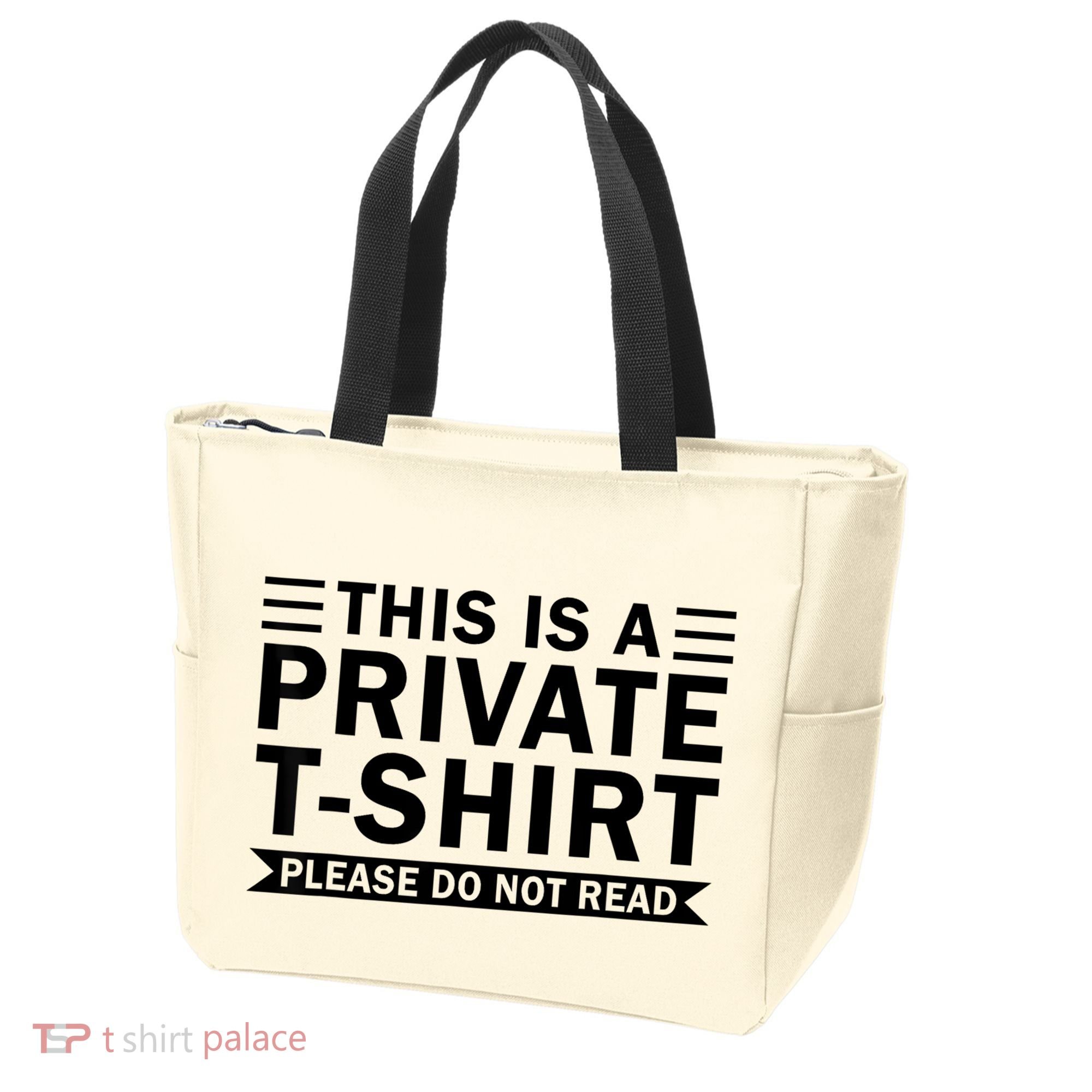 This Is A Private Please Do Not Read Tote Bag
