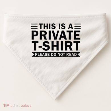 This Is A Private Please Do Not Read USA-Made Doggie Bandana