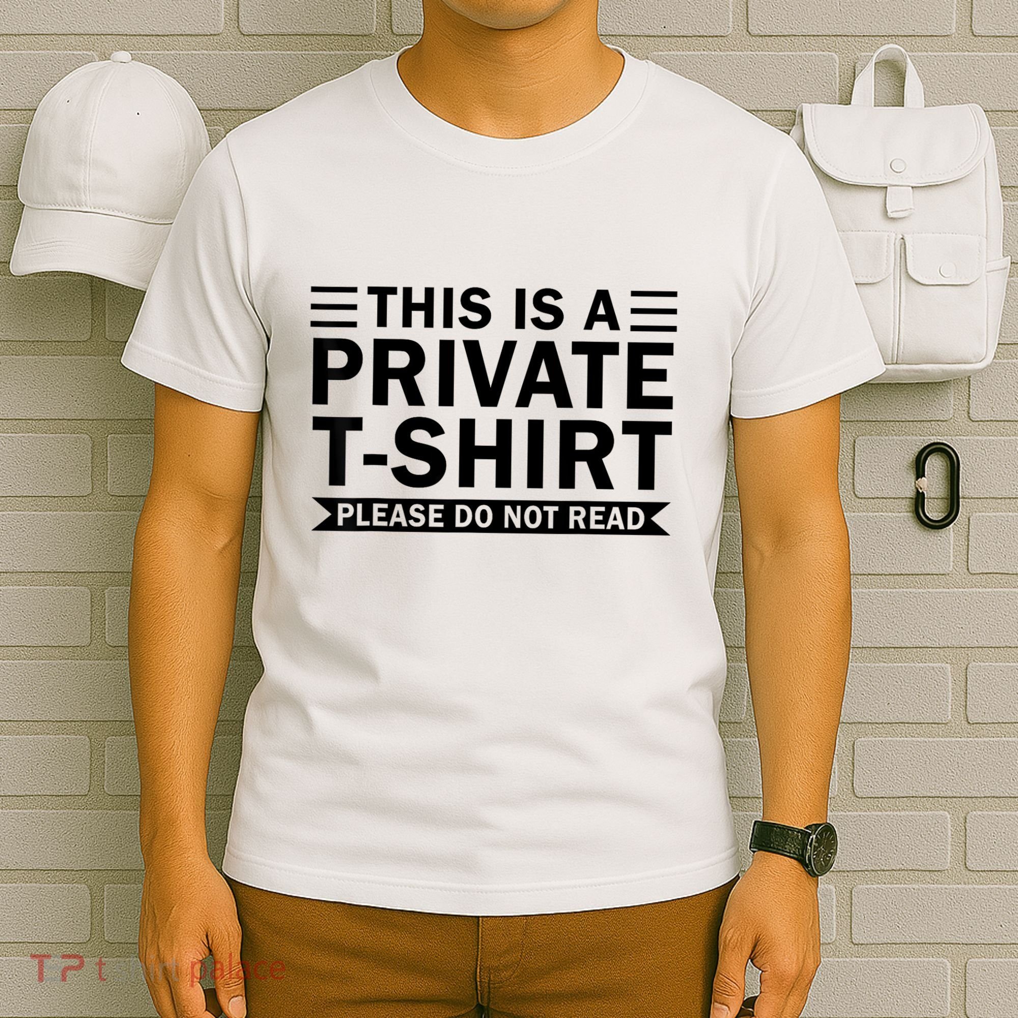 This Is A Private Please Do Not Read T-Shirt