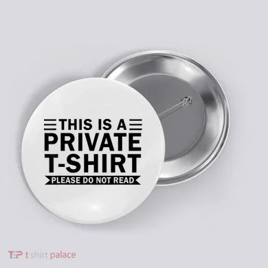 This Is A Private Please Do Not Read Button