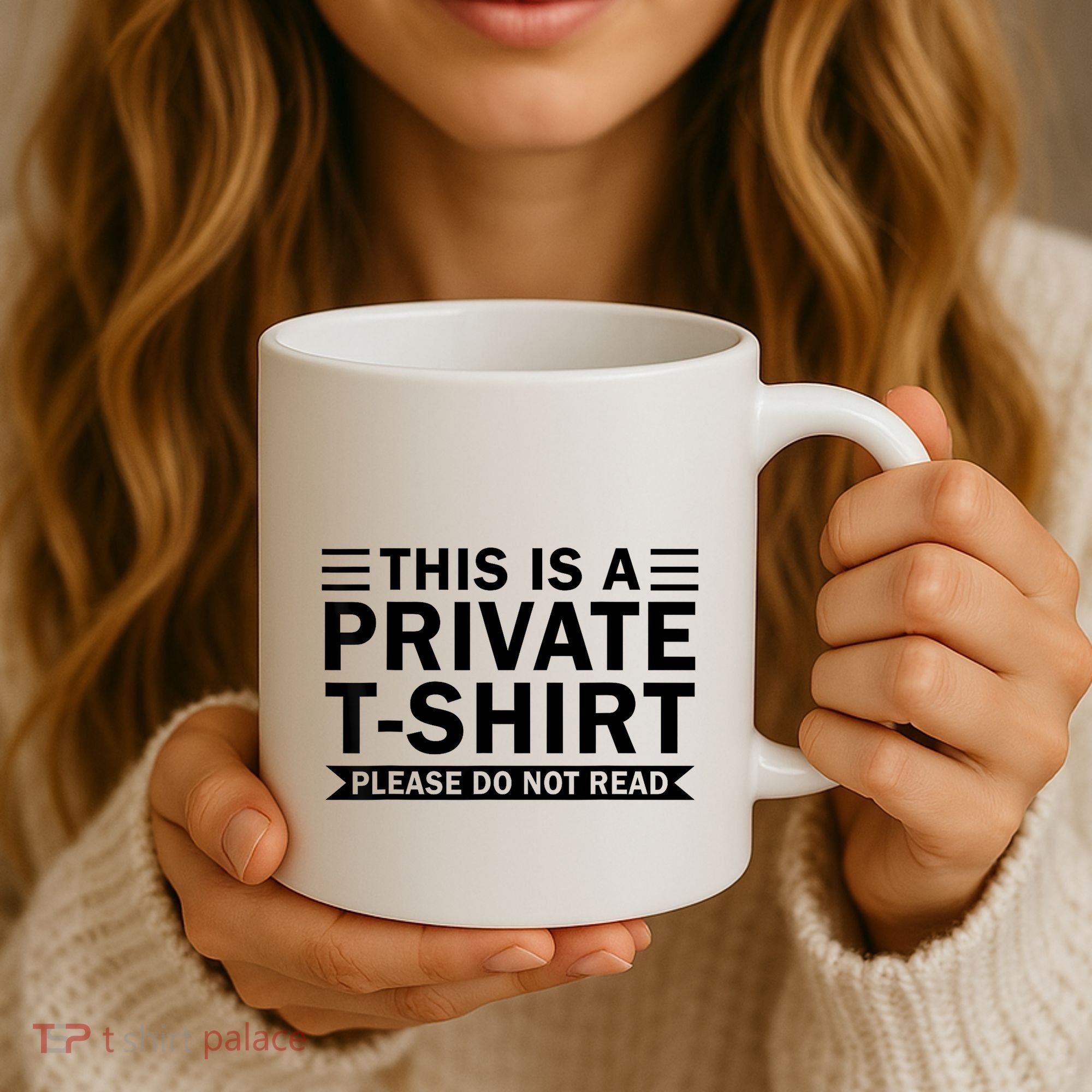 This Is A Private Please Do Not Read Coffee Mug