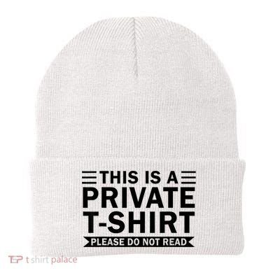 This Is A Private Please Do Not Read Beanie