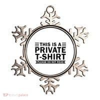 This Is A Private Please Do Not Read Ornament thumb 0