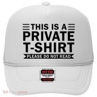 This Is A Private Please Do Not Read Hat thumb 0