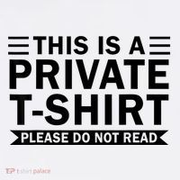 This Is A Private Please Do Not Read Tank Top thumb 6