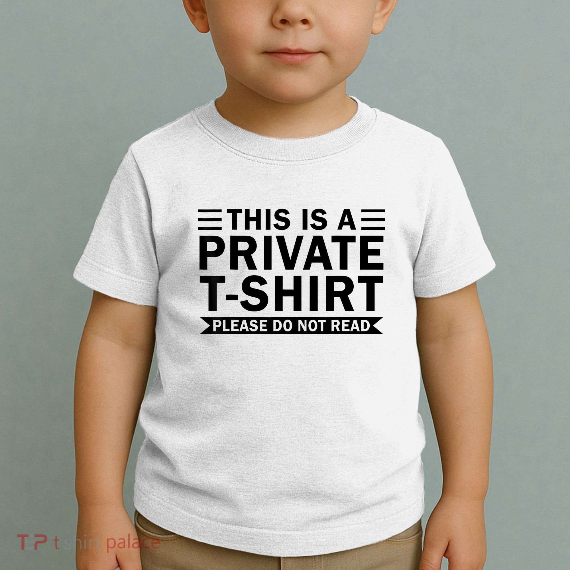 This Is A Private Please Do Not Read Toddler T-Shirt