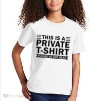 This Is A Private Please Do Not Read Kids T-Shirt thumb 2