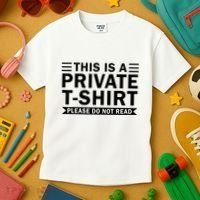 This Is A Private Please Do Not Read Kids T-Shirt thumb 3