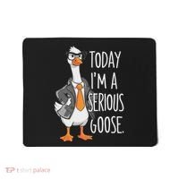 Today IM A Serious Goose Wear Glasses Vest Mousepad thumb 0