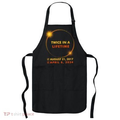 Twice In A Lifetime Solar Eclipse August 21 2017 April 8 2024 Apron