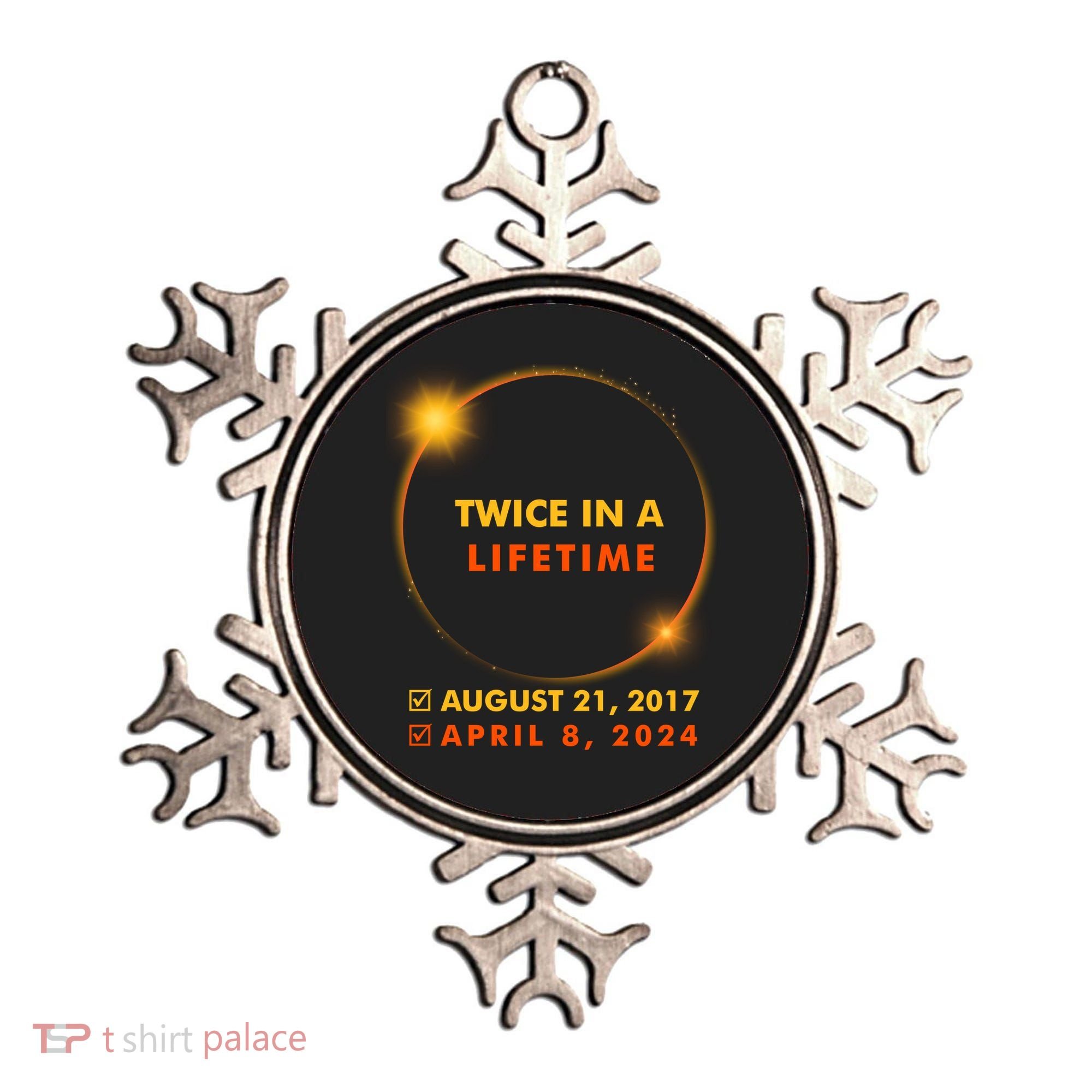 Twice In A Lifetime Solar Eclipse August 21 2017 April 8 2024 Ornament