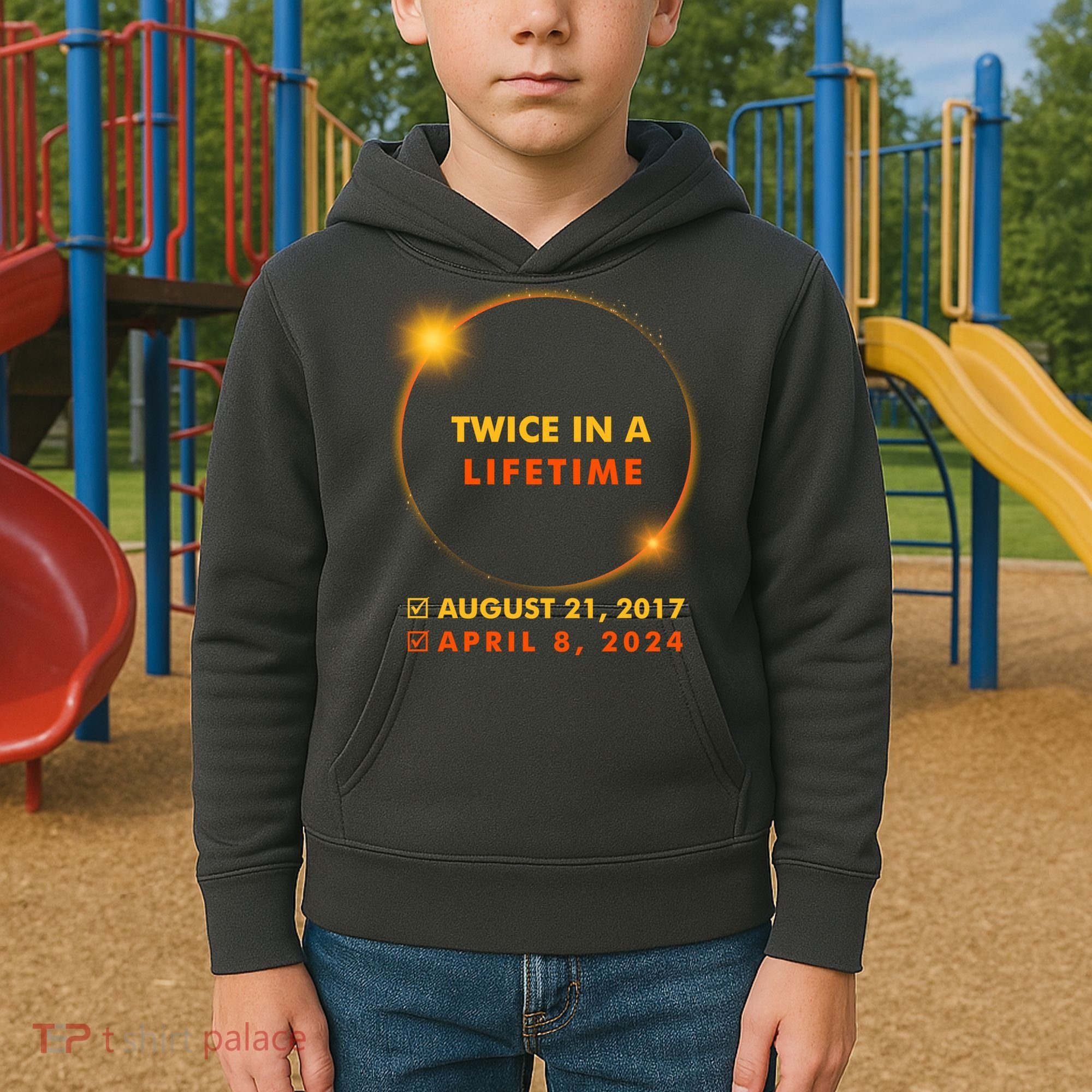 Twice In A Lifetime Solar Eclipse August 21 2017 April 8 2024 Kids Hoodie