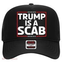 Trump Is A Scab Hat thumb 0
