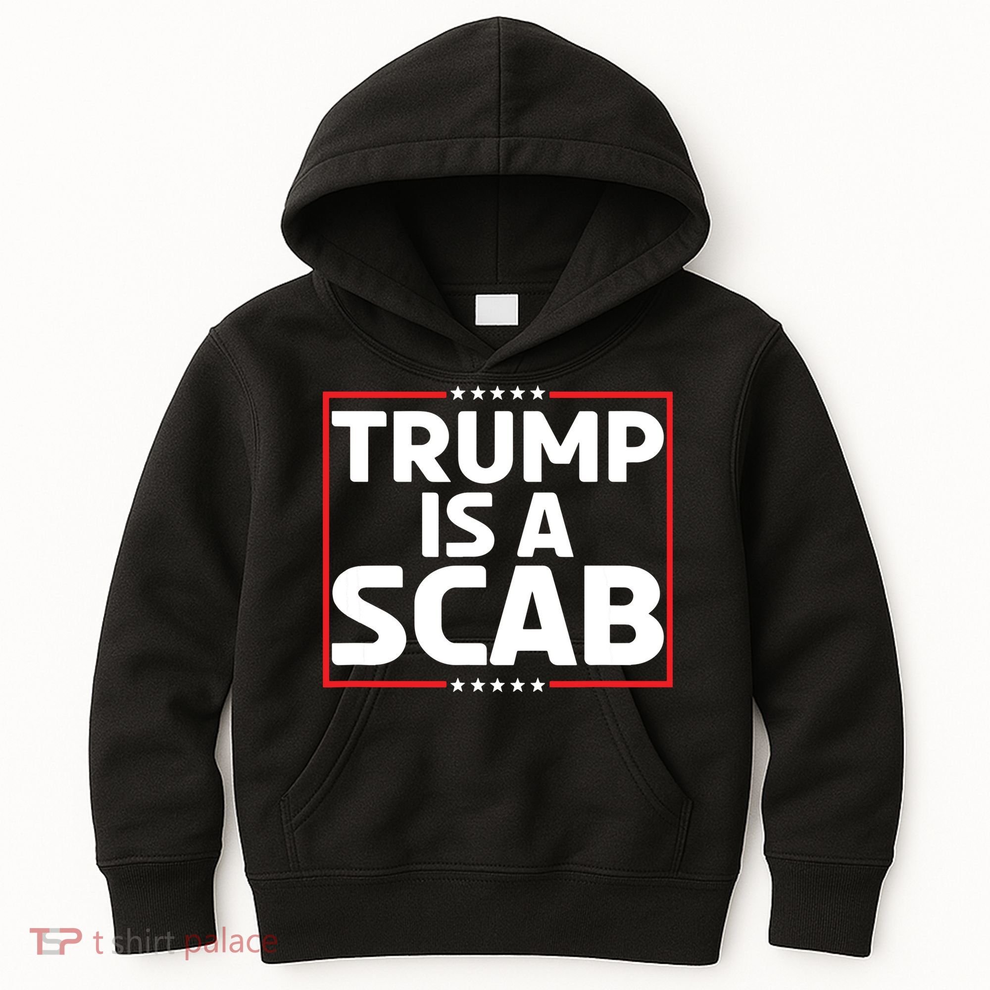 Trump Is A Scab Kids Hoodie