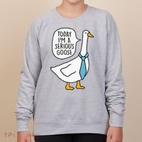 Today IM A Serious Goose Women's Sweatshirt thumb 0