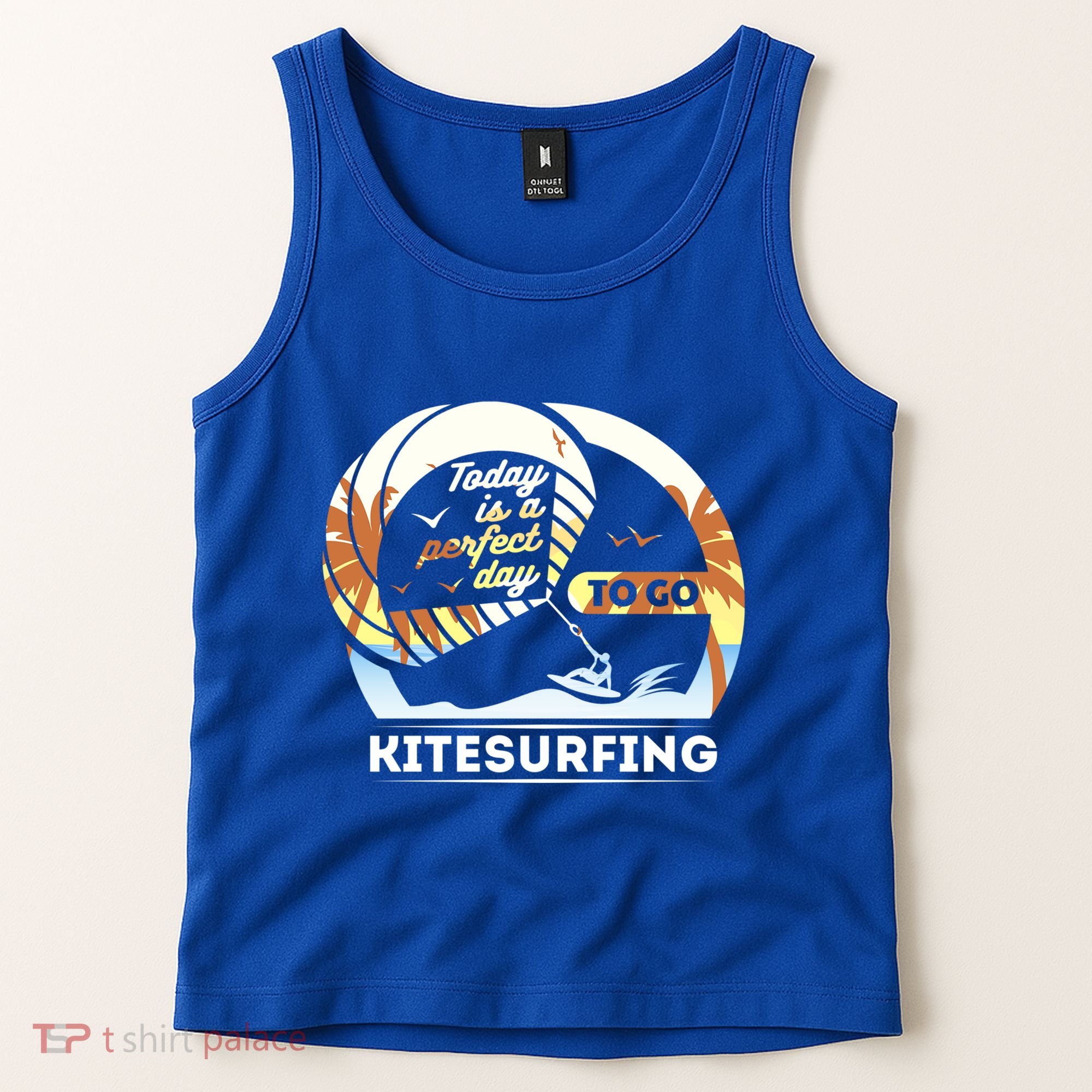Today Is A Perfect Day To Go Kite Surfing Extreme Sports Funny Gift Tank Top