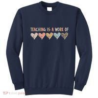 Teaching Is A Work Of Hearts Sweatshirt thumb 0